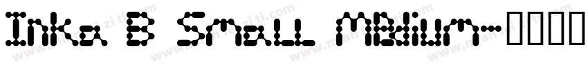 Inka B Small Medium字体转换